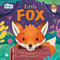 Nature Stories: Little Fox (Discover an Amazing Story from the Natural World-Padded Board Book) by IglooBooks, Gisela Bohórquez, 9781805856115