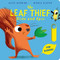 The Leaf Thief: Slide and Spin by Alice Hemming, Nicola Slater, 9798256500122