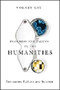 Progress and Values in the Humanities (Comparing Culture and Science) by Volney Gay, 9780231147903