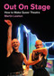 Out On Stage (How to Make Queer Theatre) by Martin Lewton, 9781839044359