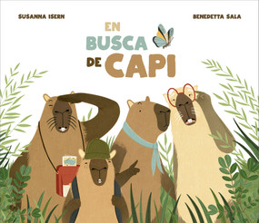 En busca de Capi (Spanish Edition) by Susanna Isern, Benedetta Sala, 9791388132070
