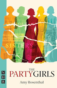 The Party Girls by Amy Rosenthal, 9781839044755