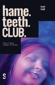hame. teeth. CLUB. by Kari Hall, 9781066794706