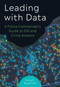 Leading With Data (A Police Commander's Guide to GIS and Crime Analysis) by Jonas H. Baughman, 9781589488687