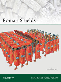 Roman Shields by M.C. Bishop, Giuseppe Rava, 9781472839626
