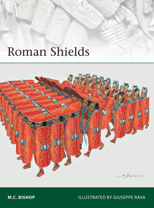 Roman Shields by M.C. Bishop, Giuseppe Rava, 9781472839626