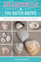 Seashells of the Outer Banks (Identify and Learn about the Shells You Find on the Beach) by Melissa Avstreih, 9780764373510