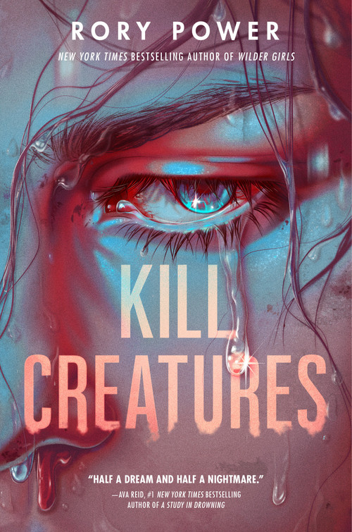 Kill Creatures by Rory Power, 9780593302347
