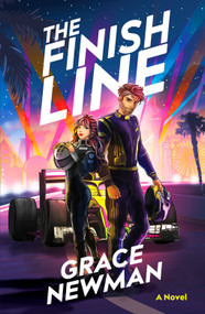 The Finish Line by Grace Newman, 9798217269440
