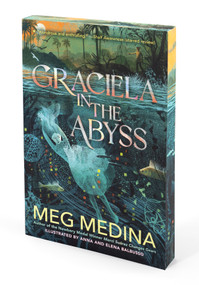 Graciela in the Abyss by Meg Medina, Anna Balbusso, Elena Balbusso, 9781536253009