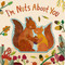 I'm Nuts About You by Harriet Evans, Nelly Edwards, 9781664352254