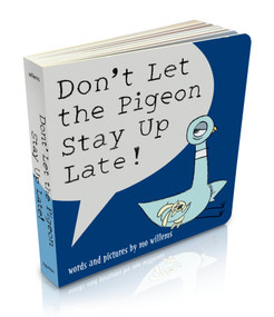 Don't Let the Pigeon Stay Up Late! (Board Book) by Mo Willems, 9781368117159