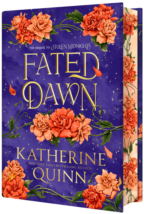 Fated Dawn (The Sequel to Stolen Midnights) by Katherine Quinn, 9798217117291