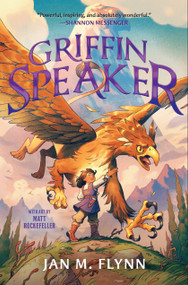 Griffin Speaker by Jan M. Flynn, Matt Rockefeller, 9781368110884