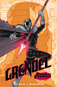 Grendel: Devil's Crucible--Sedition by Matt Wagner, Matt Wagner, Brennan Wagner, Steve Dutro, 9781506740430