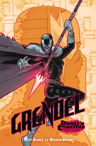Grendel: Devil's Crucible--Sedition by Matt Wagner, Matt Wagner, Brennan Wagner, Steve Dutro, 9781506740430