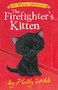 The Firefighter's Kitten by Holly Webb, Sophy Williams, 9781664341289