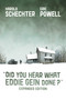 Did You Hear What Eddie Gein Done? (Expanded Edition) by Harold Schechter, Eric Powell, 9781506754109
