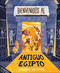 Bienvenidos al Antiguo Egipto (Let's Meet the Ancient Egyptians) (Spanish Edition) by Ben Hubbard, Dan Gartman, 9798217496877