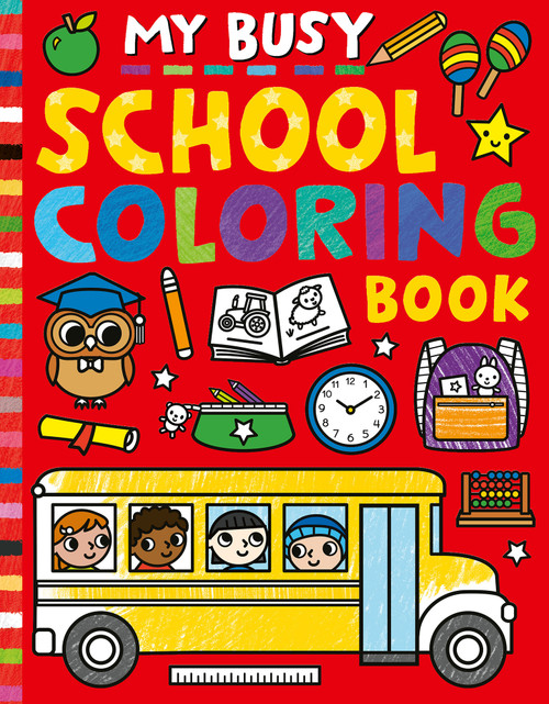My Busy School Coloring Book by Tiger Tales, Cathy Hughes, 9781664341241