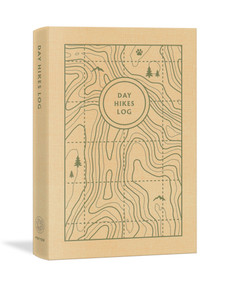 Day Hikes Log (A Journal to Take on the Trail) by Potter Gift, 9798217035205