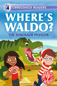 Where's Waldo? The Dinosaur Mission (Early Reader) by Candlewick Press, Candlewick Press, 9781536258455