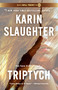 Triptych (A Novel) by Karin Slaughter, 9798217378500