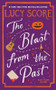 The Blast from the Past by Lucy Score, 9798256500221