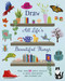 Draw All Life's Beautiful Things (More Than 30 Simple Projects to Draw from Nature and Everyday Life) by Carole Aufranc, Abigail Burch, Amanda Hillier, Carole Aufranc, Abigail Burch, Amanda Hillier, 9781398867468