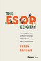 The ESOP Edge (Harnessing the Power of Shared Ownership to Drive Growth, Equity, and Innovation) by Betsy Bassan, 9798887503462