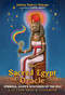 The Sacred Egypt Oracle (Symbols, Gods, and Mysteries of the Nile) by Julieta Suárez Valente, Sabrina Amante, 9798888506417