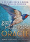 Bird Messengers Oracle (A 33-Card Deck and Book of Winged Wisdom) by Joris Elschot, Loes Botman, 9798888506660