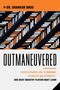 Outmaneuvered (Toyota's Strategic Rise to Dominance in Logistics and Automotive-and What Industry Players Must Learn) by Shankar Basu, 9798891883130
