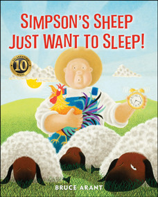 Simpson's Sheep Just Want to Sleep: 10th Anniversary Edition by Bruce Arant, Bruce Arant, 9781960259837