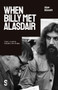 When Billy Met Alasdair and The Red Hourglass by Alan Bissett, 9781919483245