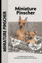 Miniature Pinscher (Comprehensive Owner's Guide) by Charlotte Schwartz, 9781621871637