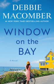 Window on the Bay (A Novel) by Debbie Macomber, 9798217482870