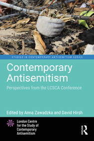 Contemporary Antisemitism (Perspectives from the LCSCA Conference) by Anna Zawadzka, David Hirsh, 9781041372561