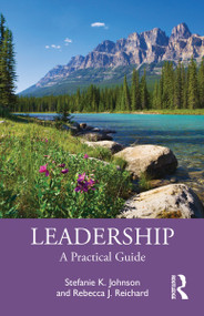 Leadership (A Practical Guide) by Stefanie K. Johnson, Rebecca J. Reichard, 9781041319412
