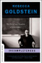 Incompleteness (The Proof and Paradox of Kurt Gödel) by Rebecca Newberger Goldstein, 9780393327601