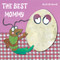 The Best Mommy by Krista Howell, Krista Howell, 9781834041629
