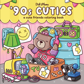'90s Cuties by Didi Plums, Didi Plums, 9781250487247
