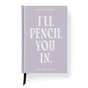 I'll Pencil You In - Undated Daily Planner by Brass Brass Monkey, 9780735391710