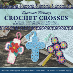 Handmade Blessings: Crochet Crosses (Celebrate your Faith and Make 2 Beautiful Bible Bookmarks - plus patterns for 6 total!!) by Victoria Kairis, 9780785851417