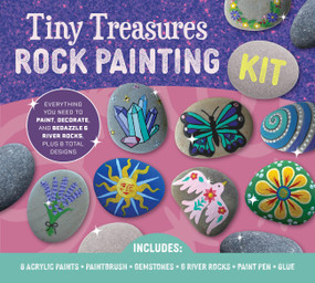 Tiny Treasures Rock Painting Kit (Everything You Need to Paint, Decorate, and Bedazzle 6 River Rocks, Plus 8 Total Designs) by Editors of Chartwell Books, 9780785851554