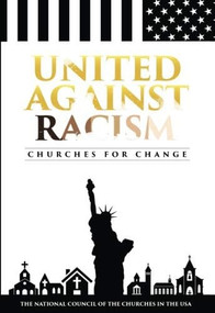 United Against Racism (Churches for Change) by , 9781732051508