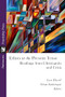 Ethics in the Present Tense (Readings from Christianity and Crisis) by Leon Howell, Vivian Lindermayer, 9781961088009