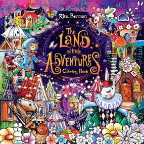 The Land of Little Adventures Coloring Book by Rita Berman, 9798317903923