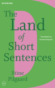 The Land of Short Sentences (Read the World A to Z: Denmark) by Stine Pilgaard, Hunter Simpson, 9781642861853
