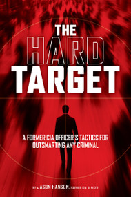 The Hard Target by Jason Hanson, 9781959265771